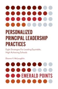 صورة الغلاف: Personalized Principal Leadership Practices 9781789736380