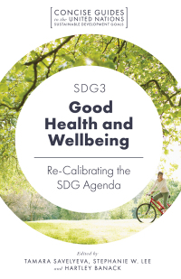 Cover image: SDG3 - Good Health and Wellbeing 9781789737127