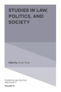 صورة الغلاف: Studies in Law, Politics, and Society 9781789737288