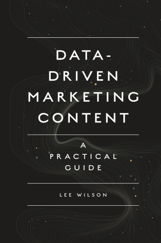Imagen de portada: Data-Driven Marketing Content 9781789738186