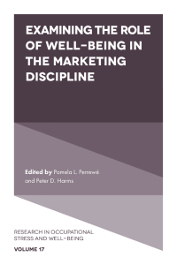 Cover image: Examining the Role of Well-Being in the Marketing Discipline 9781789739466