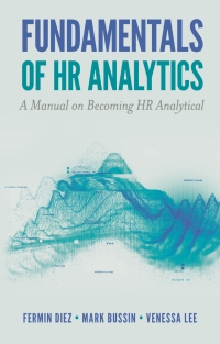 表紙画像: Fundamentals of HR Analytics 9781789739640