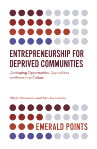 Cover image: Entrepreneurship for Deprived Communities 9781789739886