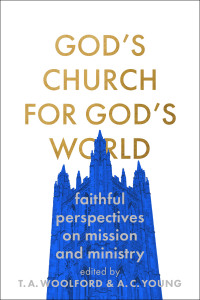 Cover image: God's Church for God's World 1st edition 9781789742244