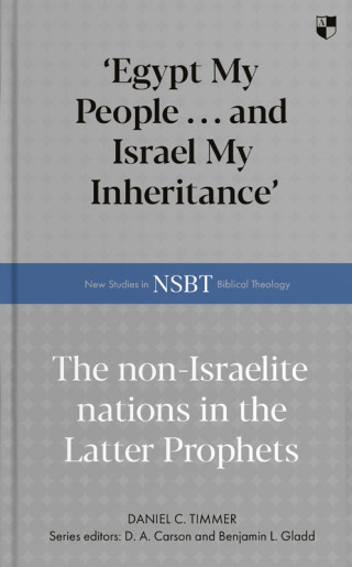 Cover image: 'Egypt My People ... and Israel My Inheritance' 9781789745788