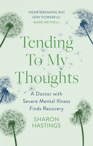 Cover image: Tending To My Thoughts 1st edition 9781789744545