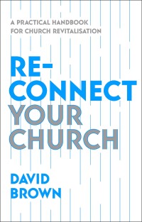 Titelbild: Reconnect Your Church 1st edition 9781789744583