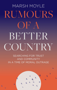 Cover image: Rumours of a Better Country 1st edition 9781789744675