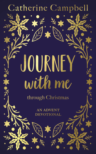 Imagen de portada: Journey With Me Through Christmas 9781789745122