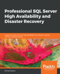 Immagine di copertina: Professional SQL Server High Availability and Disaster Recovery 1st edition 9781789802597