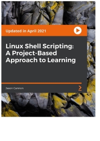Cover image: Linux Shell Scripting: A Project-Based Approach to Learning 1st edition 9781789800906