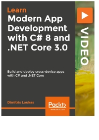 Immagine di copertina: Modern App Development with C# 8 and .NET Core 3.0 1st edition 9781789801453