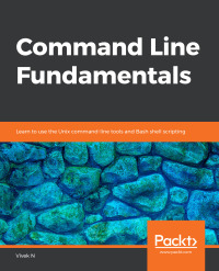 Cover image: Command Line Fundamentals 1st edition 9781789807769
