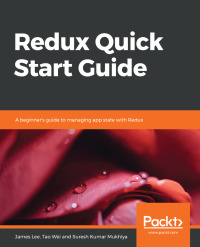 Omslagafbeelding: Redux Quick Start Guide 1st edition 9781789610086