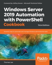 Omslagafbeelding: Windows Server 2019 Automation with PowerShell Cookbook 3rd edition 9781789808537