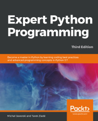 Cover image: Expert Python Programming 3rd edition 9781789808896