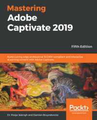 Cover image: Mastering Adobe Captivate 2019 5th edition 9781789803051