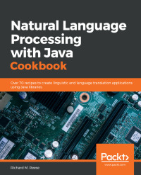 Cover image: Natural Language Processing with Java Cookbook 1st edition 9781789801156
