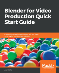 Titelbild: Blender for Video Production Quick Start Guide 1st edition 9781789804959