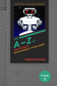 Cover image: The A-Z of NES Games: Volume 2 1st edition 9781789820027