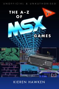 Cover image: The A-Z of MSX Games: Volume 1 1st edition 9781789820591
