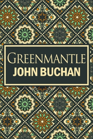 Cover image: Greenmantle 2nd edition 9781789826555