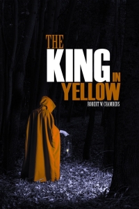 Cover image: The King in Yellow 1st edition 9781789826883