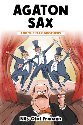 Cover image: Agaton Sax and the Max Brothers 1st edition 9781789827613