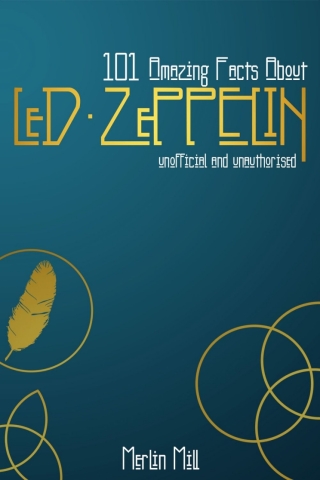 Cover image: 101 Amazing Facts about Led Zeppelin 1st edition 9781789829365