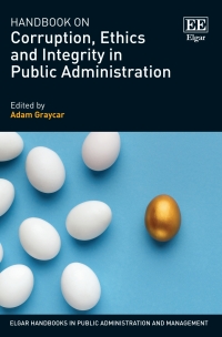 Cover image: Handbook on Corruption, Ethics and Integrity in Public Administration 1st edition 9781789900903