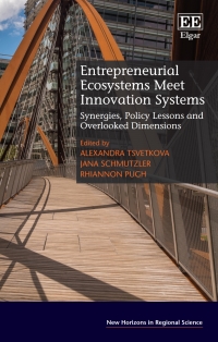 Cover image: Entrepreneurial Ecosystems Meet Innovation Systems 1st edition 9781789901177