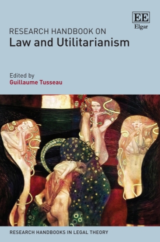 Cover image: Research Handbook on Law and Utilitarianism 1st edition 9781789901719