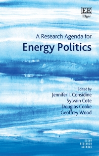 Cover image: A Research Agenda for Energy Politics 1st edition 9781789901757