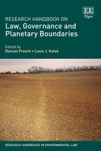 Cover image: Research Handbook on Law, Governance and Planetary Boundaries 1st edition 9781789902730