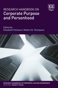 Cover image: Research Handbook on Corporate Purpose and Personhood 1st edition 9781789902907