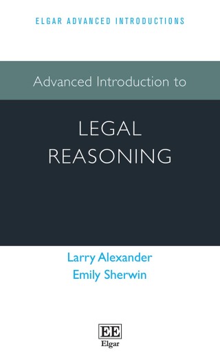 Cover image: Advanced Introduction to Legal Reasoning 1st edition 9781789903164