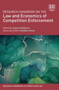 Cover image: Research Handbook on the Law and Economics of Competition Enforcement 1st edition 9781789903782