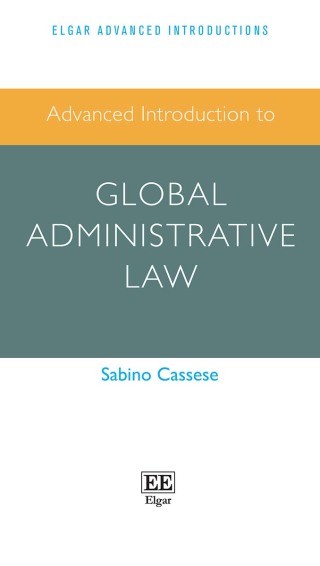 Cover image: Advanced Introduction to Global Administrative Law 1st edition 9781789904239