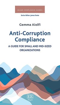 صورة الغلاف: Anti-Corruption Compliance 1st edition 9781789905311