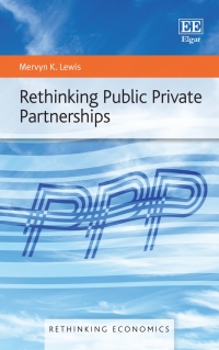 Cover image: Rethinking Public Private Partnerships 1st edition 9781789906394