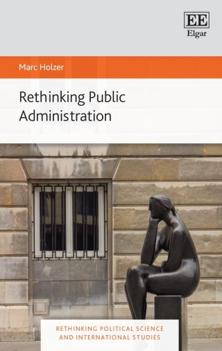 Omslagafbeelding: Rethinking Public Administration 1st edition 9781789907087