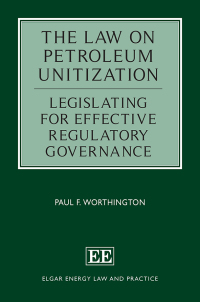 Imagen de portada: The Law on Petroleum Unitization 1st edition 9781789907100