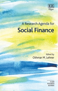 Cover image: A Research Agenda for Social Finance 1st edition 9781789907957