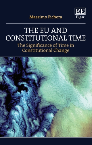 Omslagafbeelding: The EU and Constitutional Time 1st edition 9781789908992