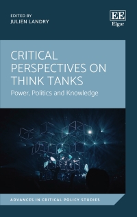 Cover image: Critical Perspectives on Think Tanks 1st edition 9781789909227