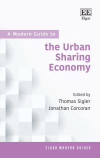 Imagen de portada: A Modern Guide to the Urban Sharing Economy 1st edition 9781789909555