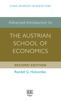 Cover image: Advanced Introduction to the Austrian School of Economics 2nd edition 9781789909654