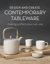 Omslagafbeelding: Design and Create Contemporary Tableware 1st edition 9781789940725