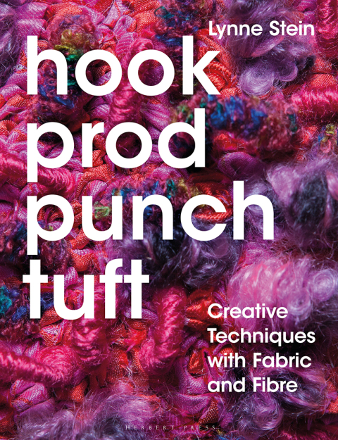 Hook, Prod, Punch, Tuft: Creative Techniques with Fabric and Fibre, 1st Edition - FULL INSTANT DOWNLOAD | PDF DOCX EPUB