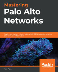 Imagen de portada: Mastering Palo Alto Networks 1st edition 9781789956375